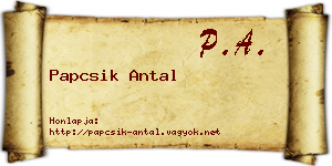 Papcsik Antal névjegykártya